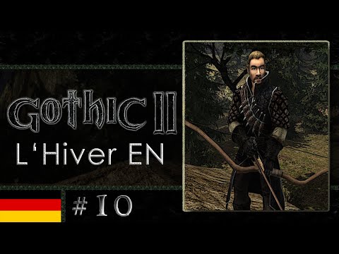 Gothic 2 LHiver EN #10 - Der fast unsterbliche Drache