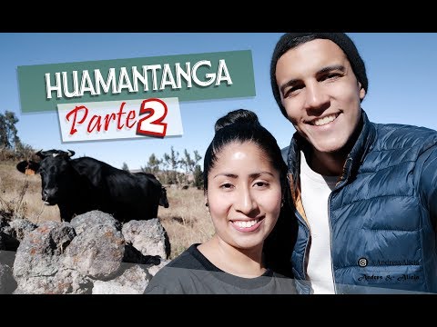 Así es la SIERRA PERUANA: Pueblo de Huamantanga 2019 (parte 2/2)