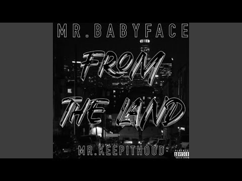 From the Land (feat. Mr.keepithood)