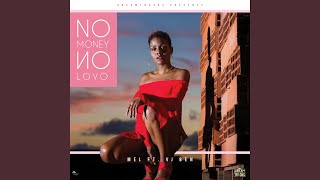 No Money No LovO