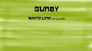 Gunay-White Lines (Original)