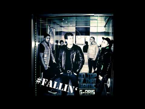 G-Aris Fallin'