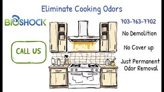 Cooking Odor Removal with BioShock