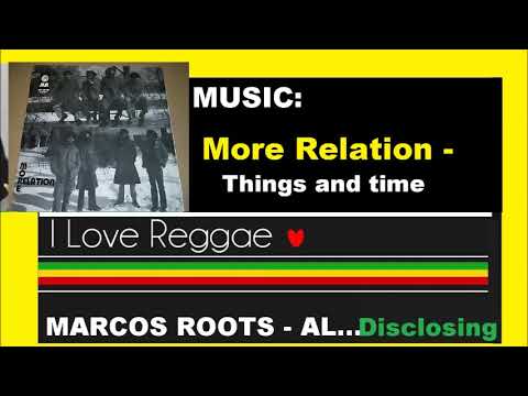 DIVULGANDO: More Relation - Things and time / MARCOS ROOTS - AL