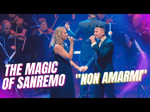 NON AMARMI | THE MAGIC OF SANREMO | Stefano Bersola e Lara Pasquali Herzliya - Culture Hall (Israel)