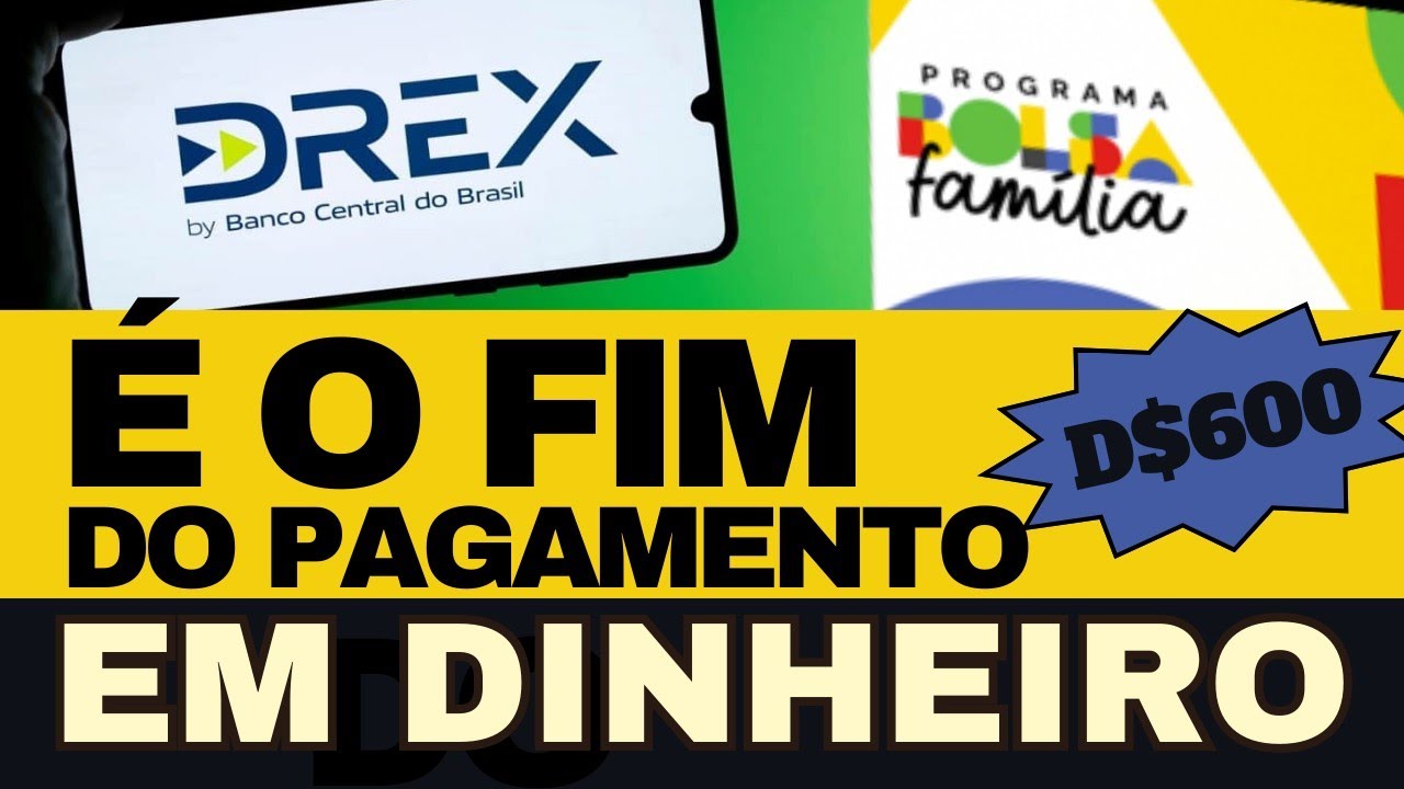 DREX BOLSA FAMILIA - GOVERNO VAI PAGAR COM MOEDA DIGITAL, PROIBIDO SACAR