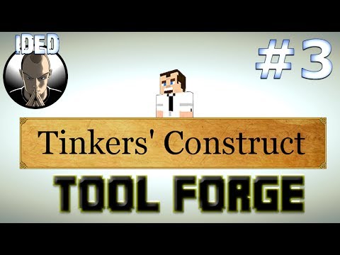 IDEDOnline - Tinkers Construct Tutorial - Tool Forge and much more - Minecraft Mod