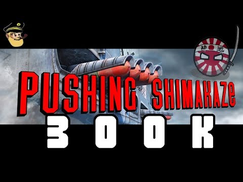 300K Damage in a pushing Shimakaze || World of Warships