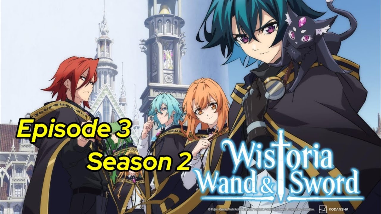 Wistoria: Wand and Sword episode 3 season 2 #tsuetotsuruginowistoria   #wistoriawandandsword  #manga