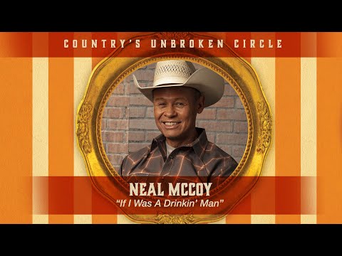Neal McCoy sings "If I Was A Drinking Man" live on Country's Unbroken Circle