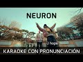 J Hope NEURON SUB ESPAÑOL Karaoke Lyrics Pronunciación