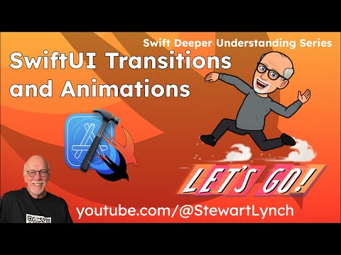Mastering SwiftUI Transitions – Custom & Built-in Animations thumbnail