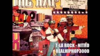 T-La Rock - Nitro (Hip Hop / Hiphop / Rap)