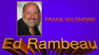 RADIO SHOW 203 (A TRIBUTE TO THE MUSIC OF FRANK WILDHORN)