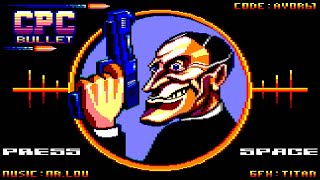 [Amstrad CPC] CPC Bullet - Longplay