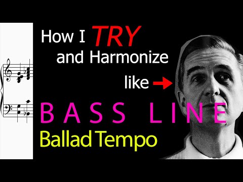 How I TRY and Harmonize Like Gil Evans #1.2 (Bass Line/Ballad Tempo)