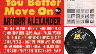 Arthur Alexander -1962- You Better Move On [Full]