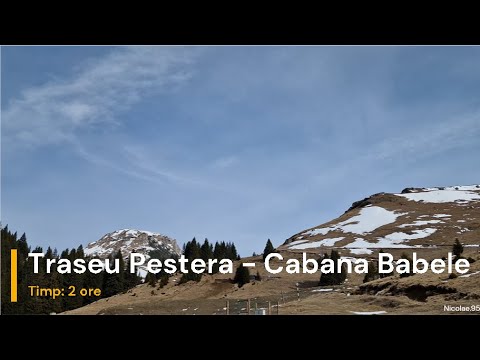 Traseu Peștera - Babele ( Timp: 2 - 2½ ore ) | Trasee in Muntii Bucegi -aprilie 2024