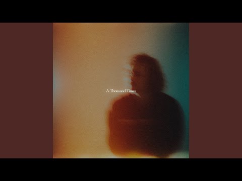 A Thousand Times - Evan Honer
