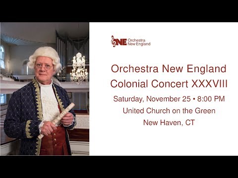 Orchestra New England Colonial Concert XXXVIII