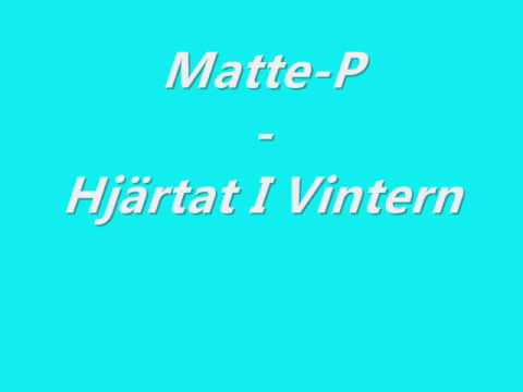 Matte-P - Hjärtat I Vintern