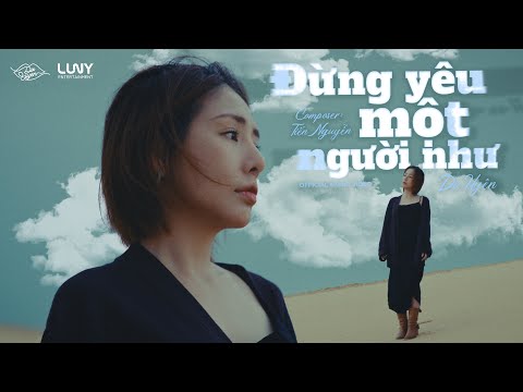 Đừng yêu một người như
