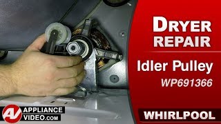 Whirlpool Dryer - Squealing Noise - Idler Pulley Repair and Diagnostic