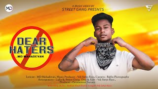 Download lagu Dear Haters || ft.MD Mahadevan ||Vdj Satya razz || Street Gang Kalahandi mp3