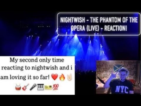 NIGHTWISH - The Phantom Of The Opera (Live) - Reaction - British Guy Watches For 1ST Time! - WOW!