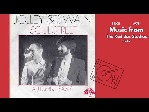 Jolley Swain - Soul Street (b/w Autumn Leaves)