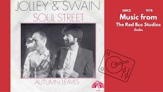 Jolley Swain - Soul Street (b/w Autumn Leaves)