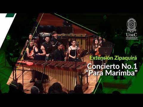 Concierto No.1 para Marimba - Extensión Zipaquirá.