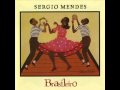 Sergio Mendes - Chorado