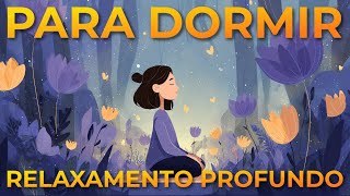 MEDITAÇÃO PARA DORMIR: RELAXAMENTO PROFUNDO