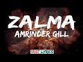 Zalma Lyrics Amrinder Gill