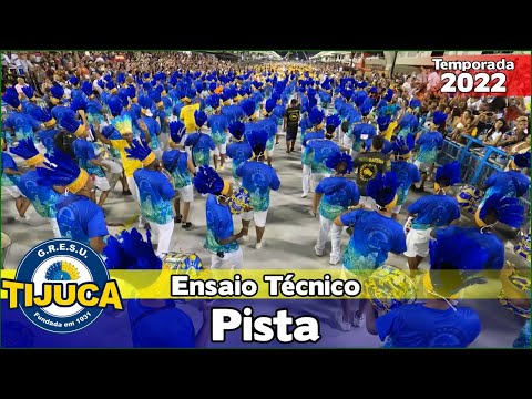 Unidos da Tijuca 2022 | Pista - Ensaio Técnico | Samba ao vivo - #ET22