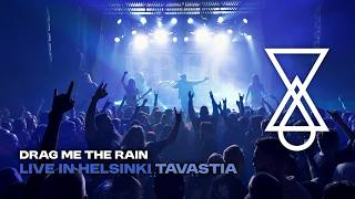 Bloodred Hourglass - Drag Me the Rain - Live at Tavastia, Helsinki