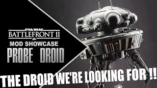 Star Wars Battlefront II Mod Showcase Imperial Viper Probe Droid