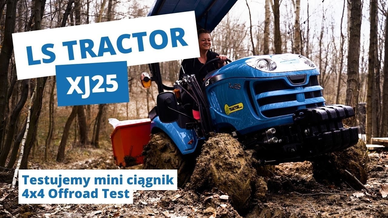 Mały traktor - wielkie możliwości  - LS Tractor XJ25 :: LS-Traktor.pl