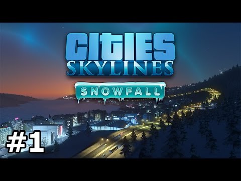 Cities: Skylines - Snowfall - Intro & Heating - PART #1