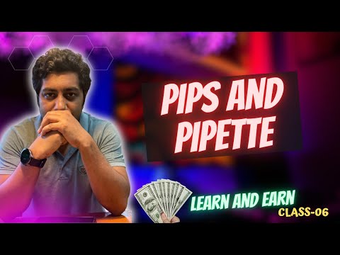 Pips and Pipettes | Class-06 | Forex Trading For Beginners