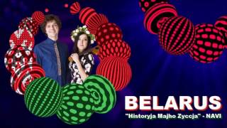 NAVI - Historyja Majho Žyccja (Belarus) 2017 Eurovision Song Contest
