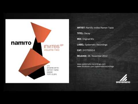 Namito invites Ramon Tapia - Decay (Original Mix)