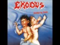 Exodus - And Then There Were None
