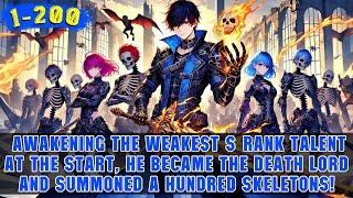 🔥He Used a System Bug to Evolve Himself into the Death Lord and Formed an Unstoppable Skeleton Army!