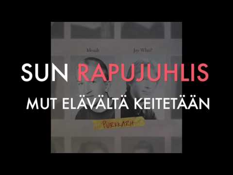 Ideaali & Jay Who? - Purkkarit (Lyrics)