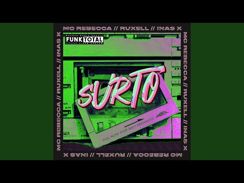 Funk Total: Surto (feat. Ruxell)