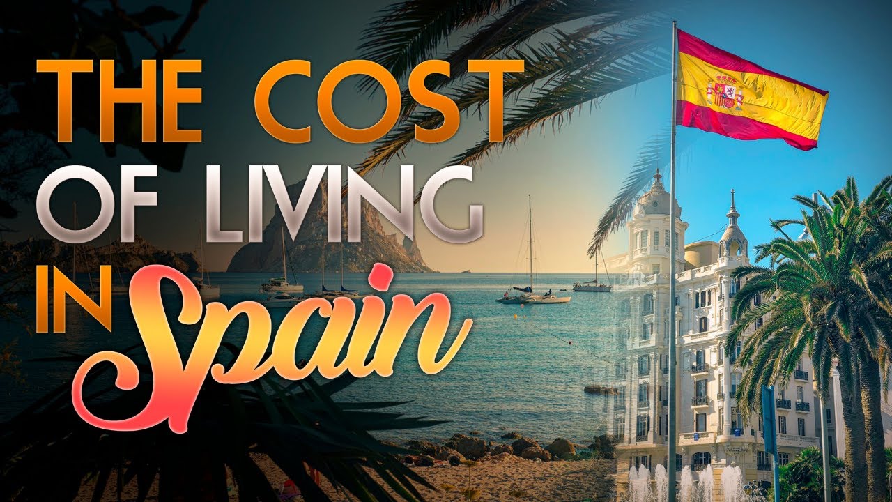 Everything You've Ever Wanted To Know About The Cost Of Living In Spain