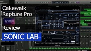 Video thumbnail for Cakewalk Rapture Pro  - SonicLAB Review by sonicstate
