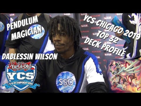 Yugioh YCS Chicago Top 32 Deck Profile & Combo Tutorial - Pendulum Magician - Dablessin Wilson